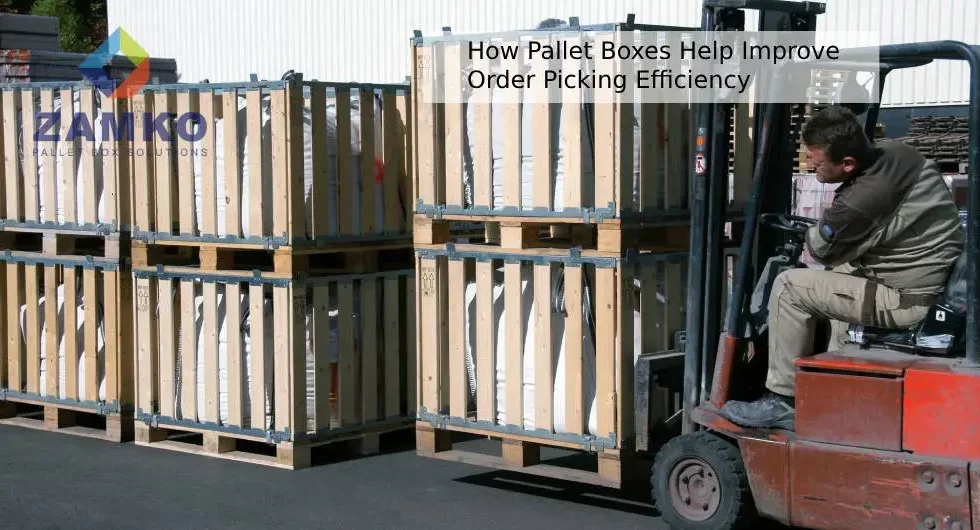 Hoe palletboxen helpen bij het efficiënter orderverzamelen